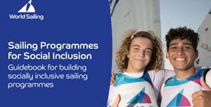 Da World Sailing le linee 
guida per la vela inclusiva