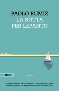 Libri: La rotta per Lepanto
